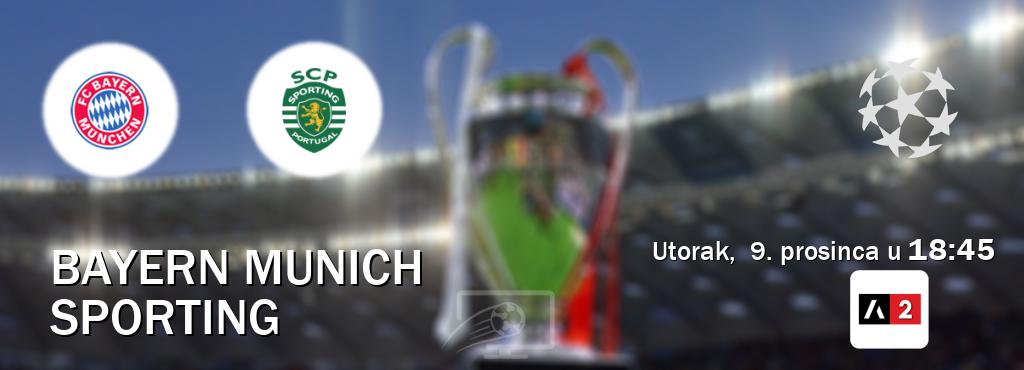 Izravni prijenos utakmice Bayern Munich i Sporting pratite uživo na Arena Sport 2 (utorak, 9. prosinca u 18:45). Izravni prijenos utakmice Bayern Munich i Sporting pratite uživo na Arena Sport 2 (utorak, 9. prosinca u 18:45).