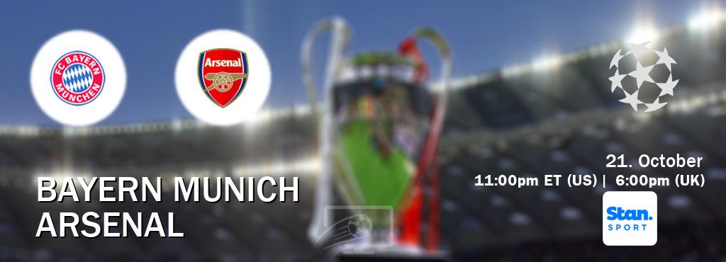 You can watch game live between Bayern Munich and Arsenal on Stan Sport(AU).