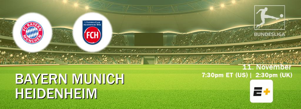 You can watch game live between Bayern Munich and Heidenheim on ESPN+(US).