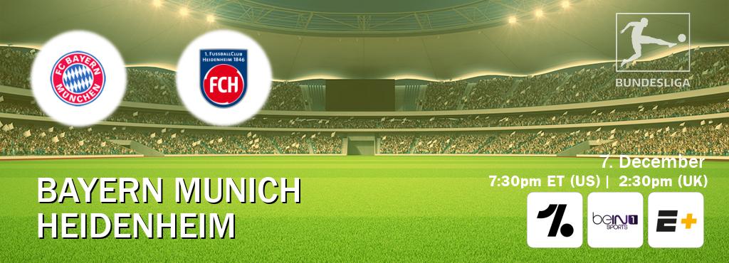 You can watch game live between Bayern Munich and Heidenheim on OneFootball, beIN SPORTS 1(AU), ESPN+(US).