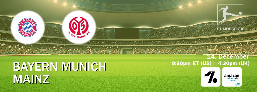 You can watch game live between Bayern Munich and Mainz on OneFootball and Amazon Prime Video UK(UK).