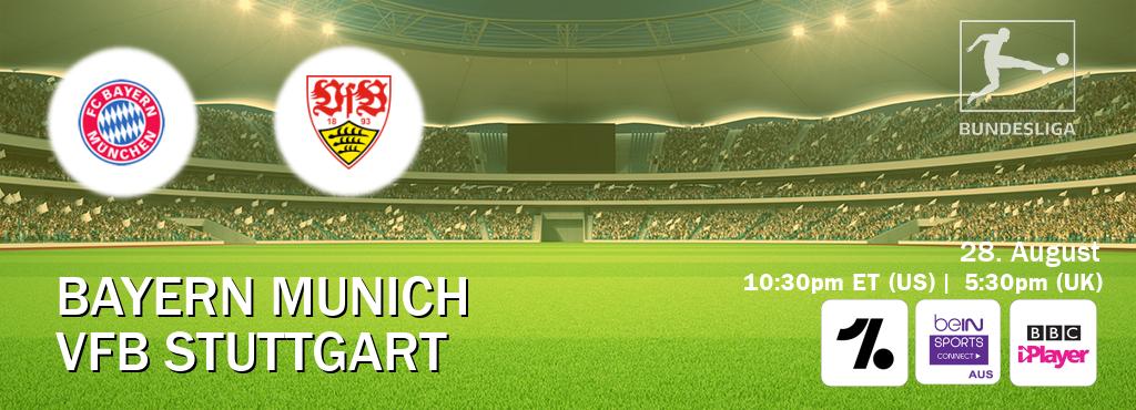 You can watch game live between Bayern Munich and VfB Stuttgart on OneFootball, beIN Sports Connect(AU), BBC iPlayer(UK). You can watch game live between Bayern Munich and VfB Stuttgart on OneFootball, beIN Sports Connect(AU), BBC iPlayer(UK).