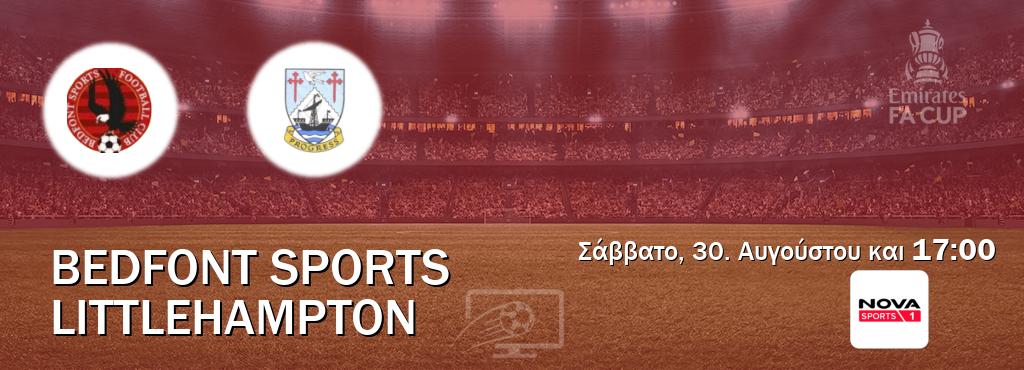 Παρακολουθήστ ζωντανά Bedfont Sports - Littlehampton από το Nova Sports 1 (17:00).