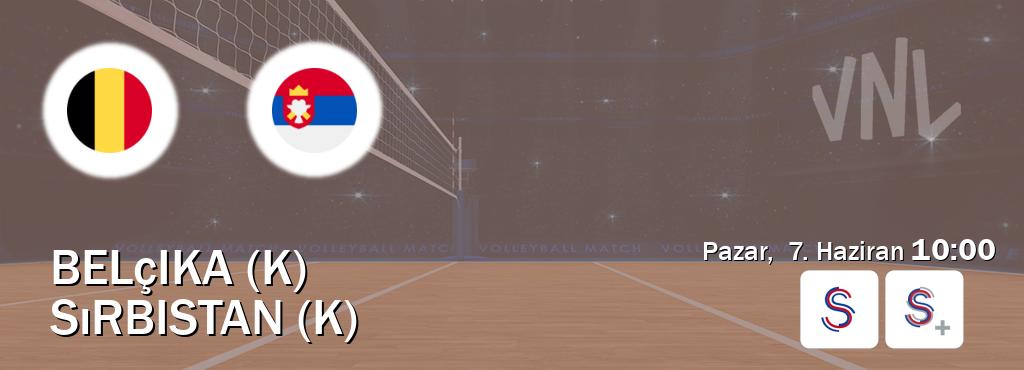 Karşılaşma Belçika (K) - Sırbistan (K) S Sport ve S Sport +'den canlı yayınlanacak (Pazar,  7. Haziran  10:00).