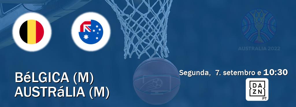 Jogo entre Bélgica (M) e Austrália (M) tem emissão DAZN (segunda,  7. setembro e  10:30).
