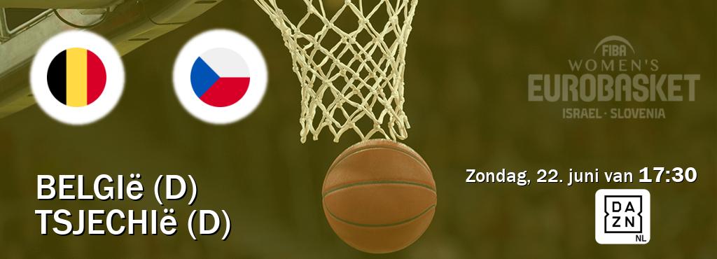 Wedstrijd tussen België (D) en Tsjechië (D) live op tv bij DAZN (zondag, 22. juni van  17:30).