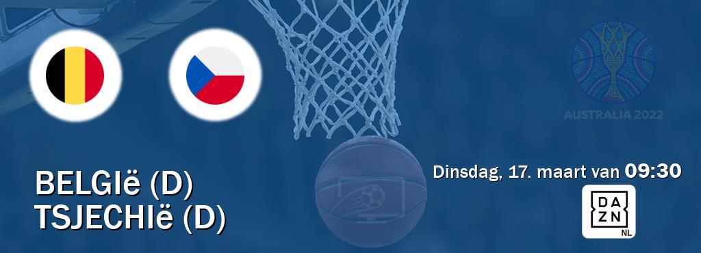 Wedstrijd tussen België (D) en Tsjechië (D) live op tv bij DAZN (dinsdag, 17. maart van  09:30).