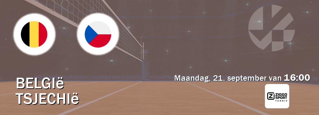 Wedstrijd tussen België en Tsjechië live op tv bij Ziggo Sport 4 (maandag, 21. september van 16:00). Wedstrijd tussen België en Tsjechië live op tv bij Ziggo Sport 4 (maandag, 21. september van 16:00).