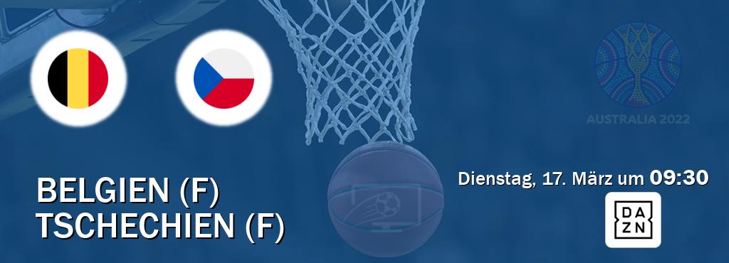 Das Spiel zwischen Belgien (F) und Tschechien (F) wird am Dienstag, 17. März um  09:30, live vom DAZN übertragen.