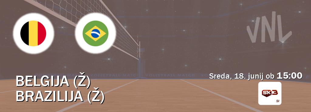 Ne zamudi prenosa tekme Belgija (Ž) - Brazilija (Ž) v živo na Sportklub 3.