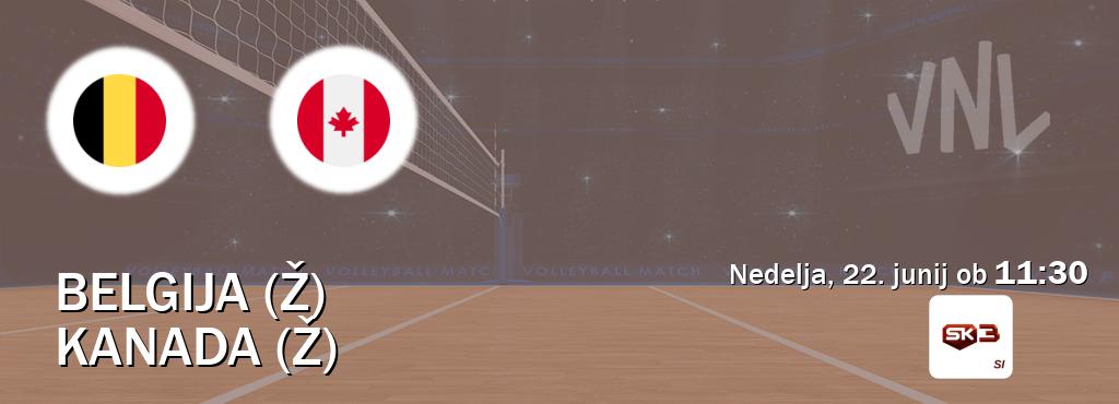 Ne zamudi prenosa tekme Belgija (Ž) - Kanada (Ž) v živo na Sportklub 3. Ne zamudi prenosa tekme Belgija (Ž) - Kanada (Ž) v živo na Sportklub 3.