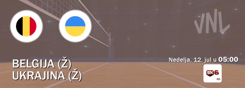 Izravni prijenos utakmice Belgija (Ž) i Ukrajina (Ž) pratite uživo na Sportklub 6 (nedelja, 12. jul u 05:00). Izravni prijenos utakmice Belgija (Ž) i Ukrajina (Ž) pratite uživo na Sportklub 6 (nedelja, 12. jul u 05:00).