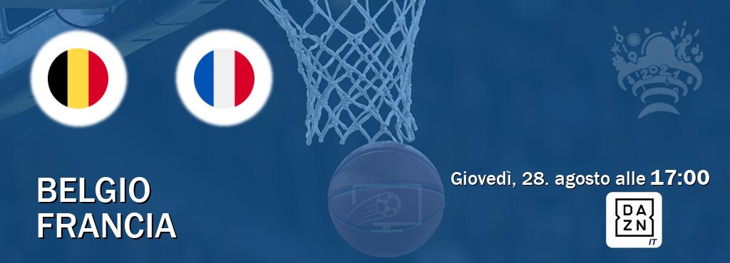 Il match Belgio - Francia sarà trasmesso in diretta TV su DAZN Italia (ore 17:00)