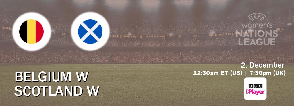 You can watch game live between Belgium W and Scotland W on BBC iPlayer(UK).