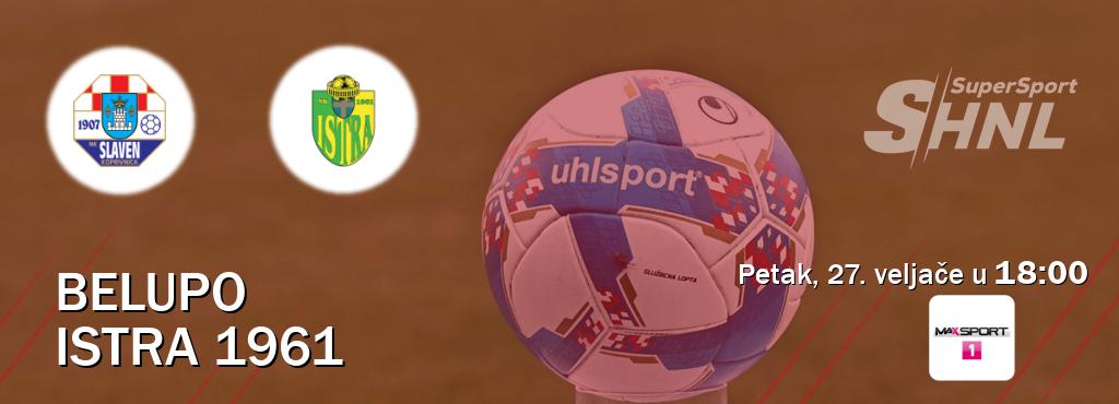 Izravni prijenos utakmice Belupo i Istra 1961 pratite uživo na MAXSport1 (petak, 27. veljače u  18:00).