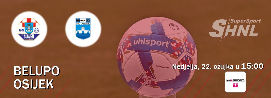 Izravni prijenos utakmice Belupo i Osijek pratite uživo na MAXSport1 (nedjelja, 22. ožujka u  15:00).