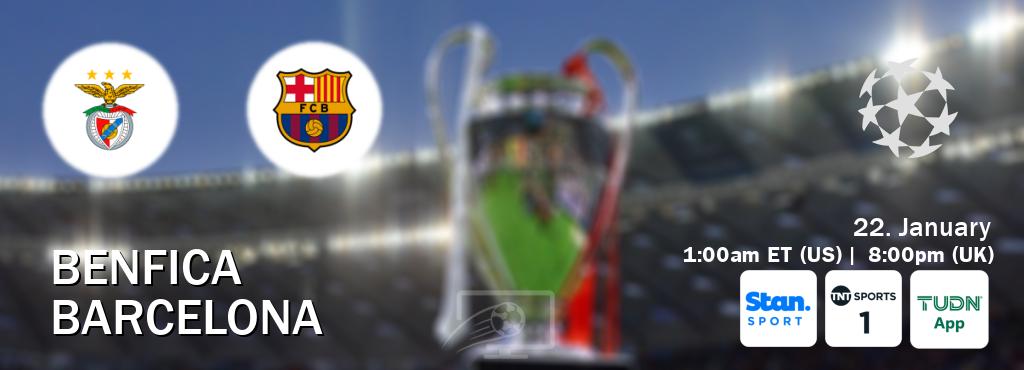 You can watch game live between Benfica and Barcelona on Stan Sport(AU), TNT Sports 1(UK), TUDN Mobile(US).