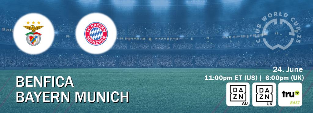 You can watch game live between Benfica and Bayern Munich on DAZN(AU), DAZN UK(UK), truTV East(US).