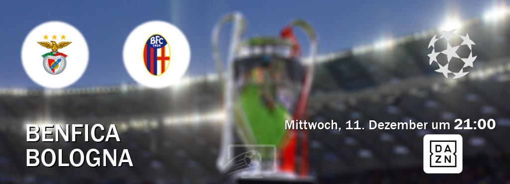 Das Spiel zwischen Benfica und Bologna wird am Mittwoch, 11. Dezember um  21:00, live vom DAZN übertragen.