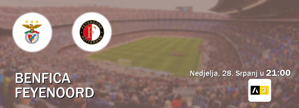 Izravni prijenos utakmice Benfica i Feyenoord pratite uživo na Arena Sport 3 (Nedjelja, 28. Srpanj u  21:00).