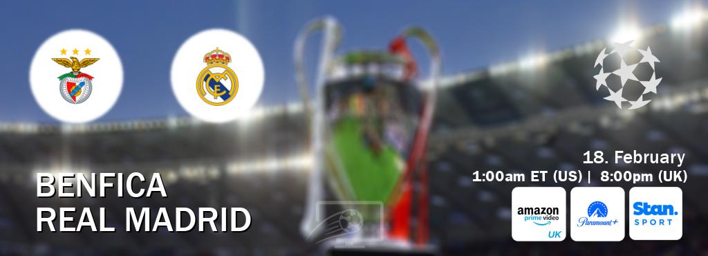 You can watch game live between Benfica and Real Madrid on Amazon Prime Video UK(UK), Paramount+(US), Stan Sport(AU).