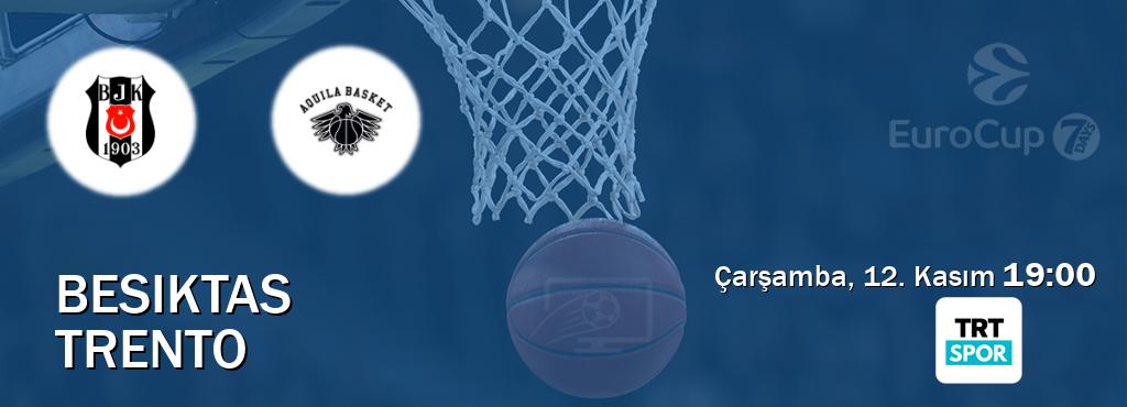 Karşılaşma Besiktas - Trento TRT Spor'den canlı yayınlanacak (Çarşamba, 12. Kasım 19:00). Karşılaşma Besiktas - Trento TRT Spor'den canlı yayınlanacak (Çarşamba, 12. Kasım 19:00).