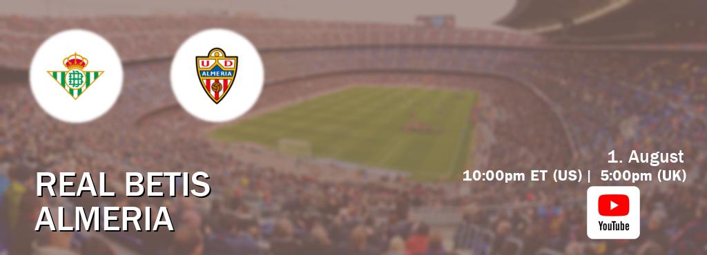 You can watch game live between Real Betis and Almeria on Youtube.