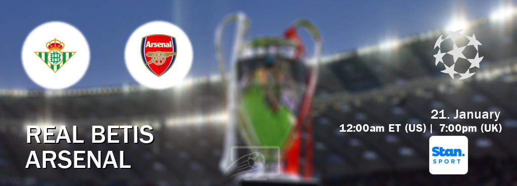You can watch game live between Real Betis and Arsenal on Stan Sport(AU).