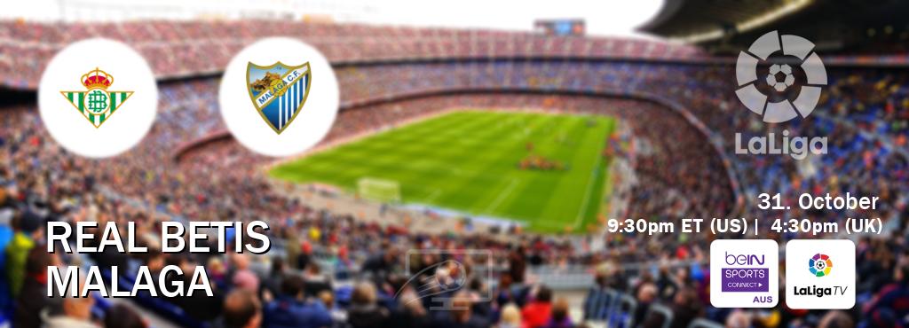 You can watch game live between Real Betis and Malaga on beIN Sports Connect(AU) and LaLiga TV(UK). You can watch game live between Real Betis and Malaga on beIN Sports Connect(AU) and LaLiga TV(UK).