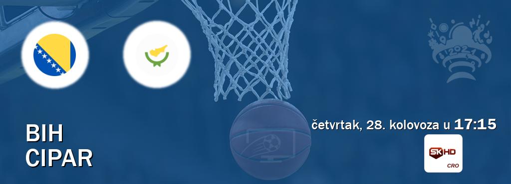 Izravni prijenos utakmice BiH i Cipar pratite uživo na Sportklub HD (četvrtak, 28. kolovoza u 17:15). Izravni prijenos utakmice BiH i Cipar pratite uživo na Sportklub HD (četvrtak, 28. kolovoza u 17:15).