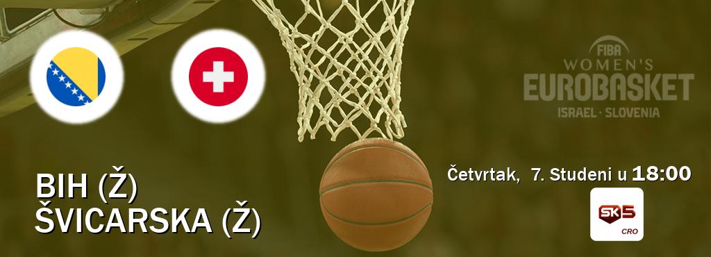 Izravni prijenos utakmice BiH (Ž) i Švicarska (Ž) pratite uživo na Sportklub 5 (Četvrtak,  7. Studeni u  18:00).