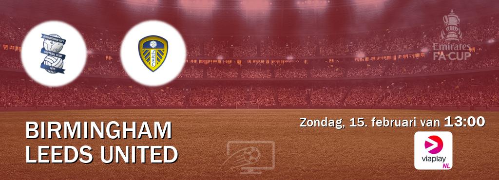 Wedstrijd tussen Birmingham en Leeds United live op tv bij Viaplay Nederland (zondag, 15. februari van 13:00). Wedstrijd tussen Birmingham en Leeds United live op tv bij Viaplay Nederland (zondag, 15. februari van 13:00).