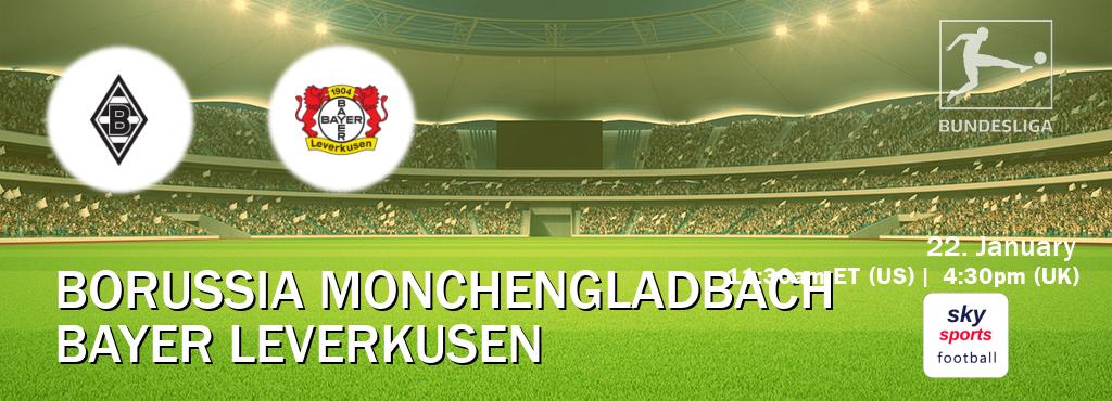 You can watch game live between Borussia Monchengladbach and Bayer Leverkusen on Sky Sports Football.