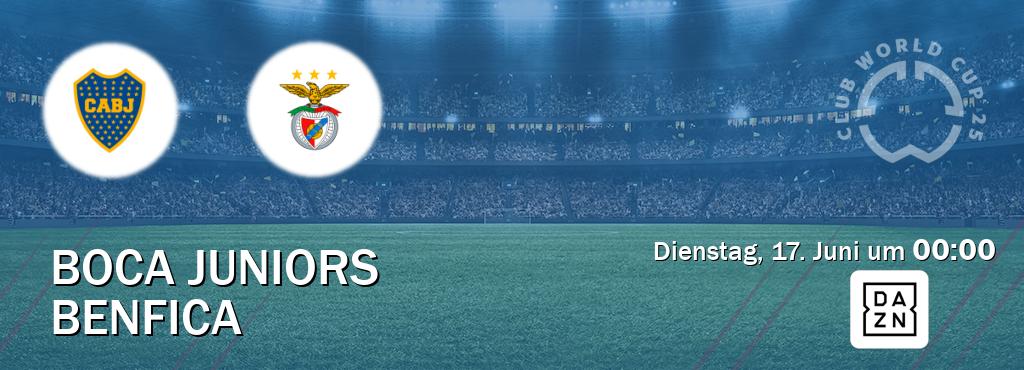 Das Spiel zwischen Boca Juniors und Benfica wird am Dienstag, 17. Juni um  00:00, live vom DAZN übertragen.
