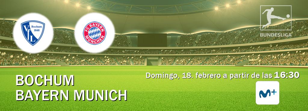 El partido entre Bochum y Bayern Munich será retransmitido por Movistar Liga de Campeones  (domingo, 18. febrero a partir de las  16:30).