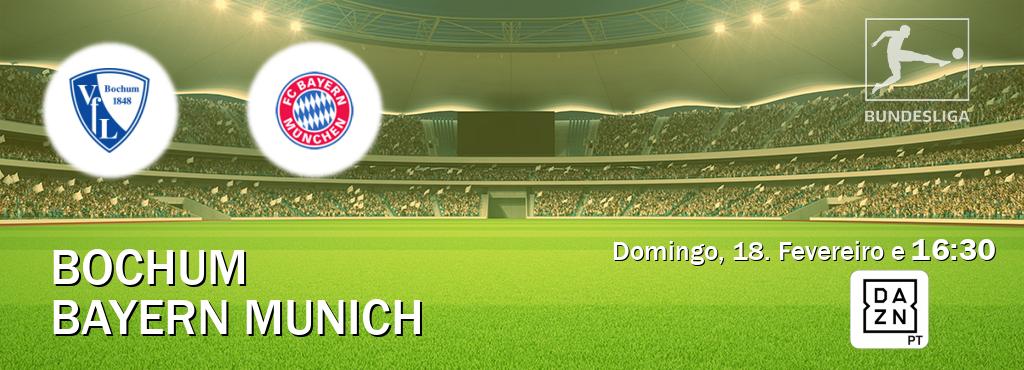 Jogo entre Bochum e Bayern Munich tem emissão DAZN (Domingo, 18. Fevereiro e  16:30).