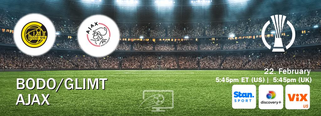 You can watch game live between Bodo/Glimt and Ajax on Stan Sport(AU), Discovery +(UK), VIX(US).