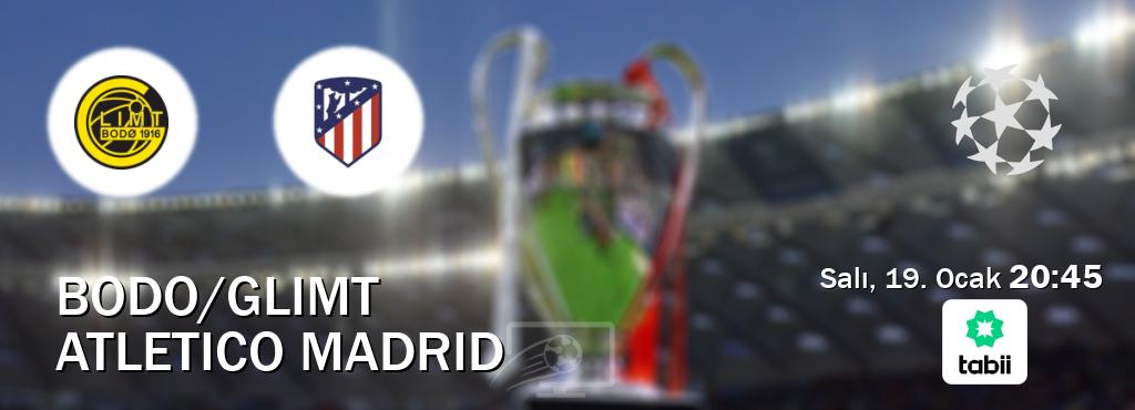 Karşılaşma Bodo/Glimt - Atletico Madrid Tabii'den canlı yayınlanacak (Salı, 19. Ocak 20:45). Karşılaşma Bodo/Glimt - Atletico Madrid Tabii'den canlı yayınlanacak (Salı, 19. Ocak 20:45).