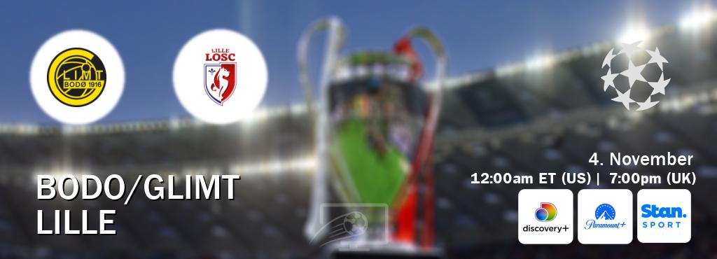 You can watch game live between Bodo/Glimt and Lille on Discovery +(UK), Paramount+(US), Stan Sport(AU).