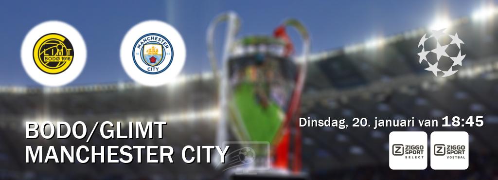 Wedstrijd tussen Bodo/Glimt en Manchester City live op tv bij Ziggo Sport 2, Ziggo Sport (dinsdag, 20. januari van  18:45).
