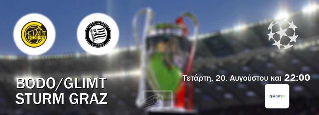 Παρακολουθήστ ζωντανά Bodo/Glimt - Sturm Graz από το Cosmote Sport 8 (22:00). Παρακολουθήστ ζωντανά Bodo/Glimt - Sturm Graz από το Cosmote Sport 8 (22:00).