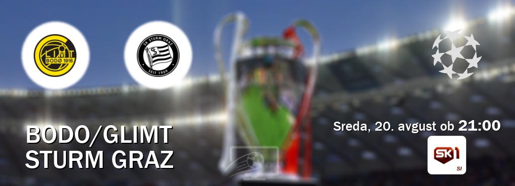 Prenos tekme med Bodo/Glimt in Sturm Graz v živo na Sportklub 1 (sreda, 20. avgust ob 21:00 uri). Prenos tekme med Bodo/Glimt in Sturm Graz v živo na Sportklub 1 (sreda, 20. avgust ob 21:00 uri).