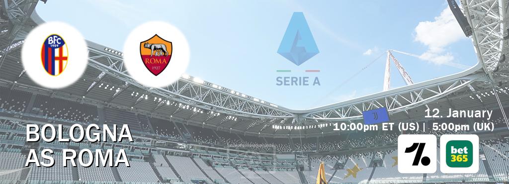 You can watch game live between Bologna and AS Roma on OneFootball and bet365(UK).