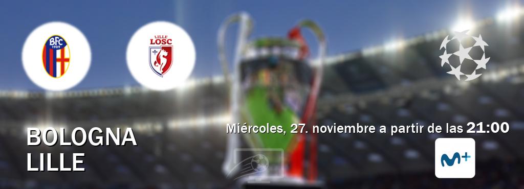 El partido entre Bologna y Lille será retransmitido por Movistar Liga de Campeones  (miércoles, 27. noviembre a partir de las  21:00).