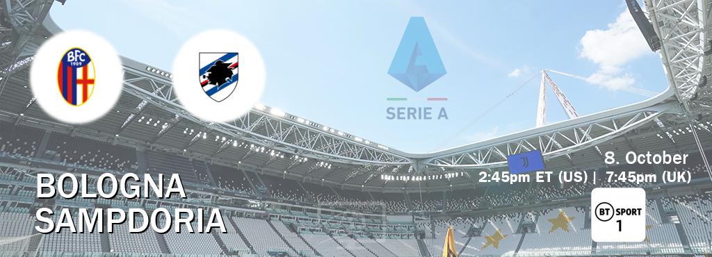 You can watch game live between Bologna and Sampdoria on BT Sport 1.