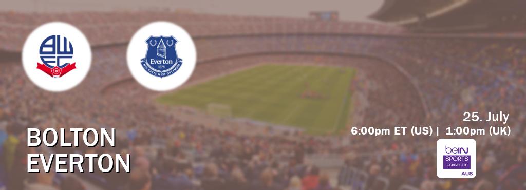 You can watch game live between Bolton and Everton on beIN Sports Connect(AU).