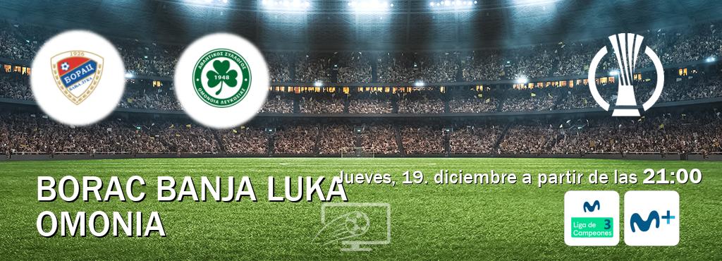 El partido entre Borac Banja Luka y Omonia será retransmitido por Movistar Liga de Campeones 3 y Moviestar+ (jueves, 19. diciembre a partir de las  21:00).