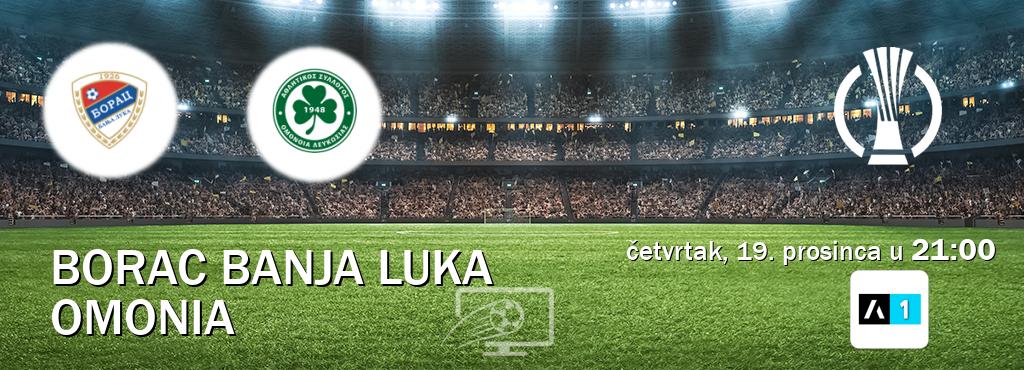 Izravni prijenos utakmice Borac Banja Luka i Omonia pratite uživo na Arena Sport 1 (četvrtak, 19. prosinca u  21:00).