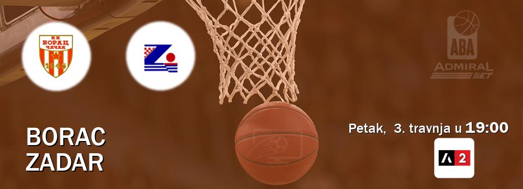 Izravni prijenos utakmice Borac i Zadar pratite uživo na Arena Sport 2 (petak,  3. travnja u  19:00).