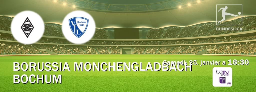 Match entre Borussia Monchengladbach et Bochum en direct à la beIN Sports 4 Max (samedi, 25. janvier a  18:30).